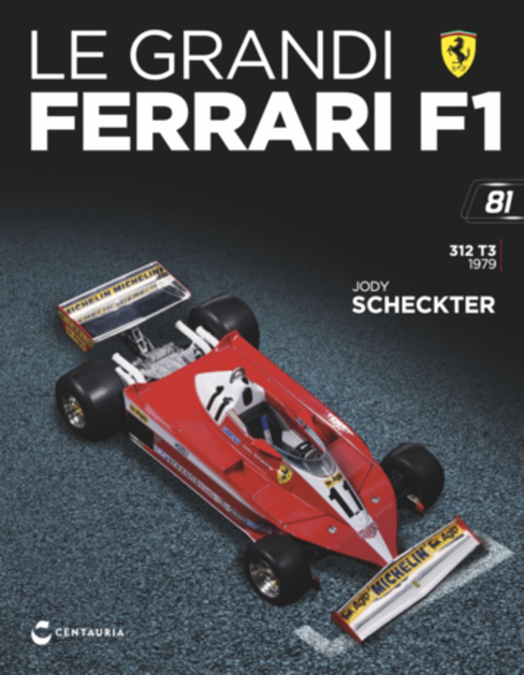 Ferrari 312 T3 - Jody Scheckter - 1979 — Uscita 81
