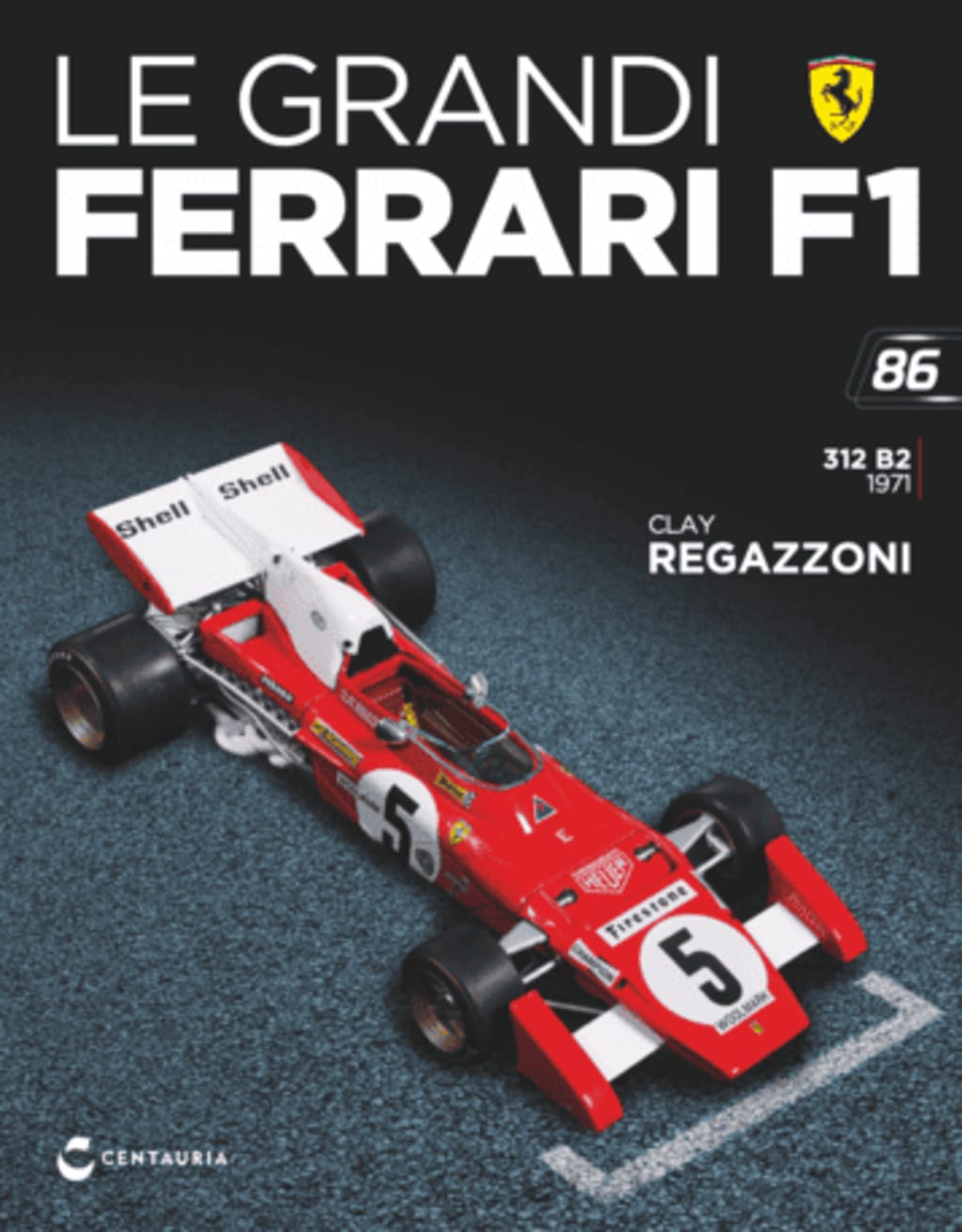 Ferrari 312 B2 - Clay Regazzoni - 1971 — Uscita 86