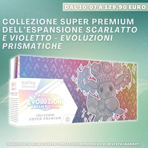 Collezione Super Premium Pokémon Scarlatto e Violetto - Evoluzioni Prismatiche