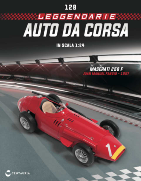 Maserati 250 F Juan Manuel Fangio 1957 - Leggendarie Auto da Corsa 1:24 Centauria uscita 128