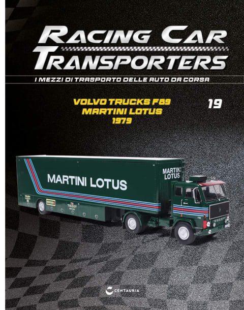RACING CAR TRASPORTER USCITA 19 Camion Trasporto Racing Volvo F89 Martini Lotus 1979 Centauria