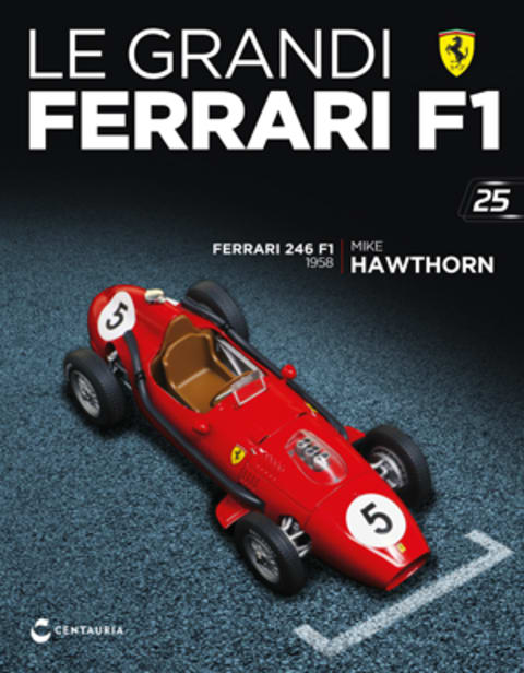 Ferrari 246 F1 - Mike Hawthorn - 1958 — Uscita 25