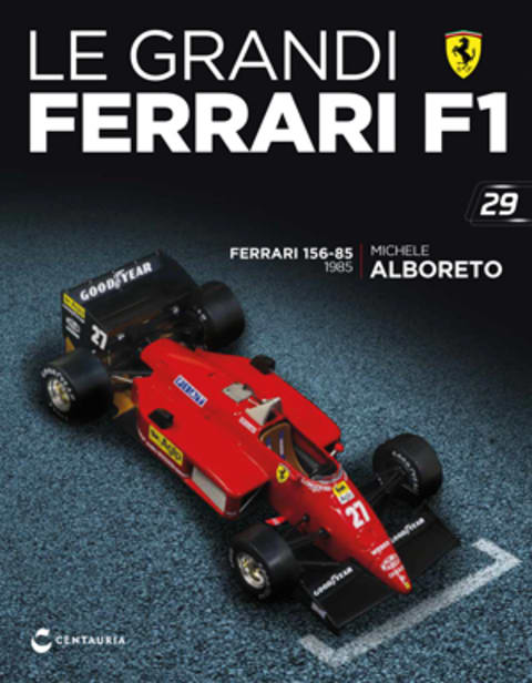 Ferrari 156-85 - Michele Alboreto - 1985 — Uscita 29