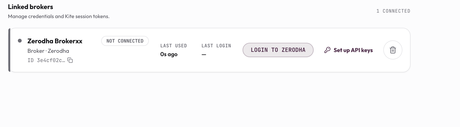 HFTSignal's Linked Brokers list showing a newly added Zerodha account marked "Not Connected," with Login to Zerodha and Set up API keys actions
