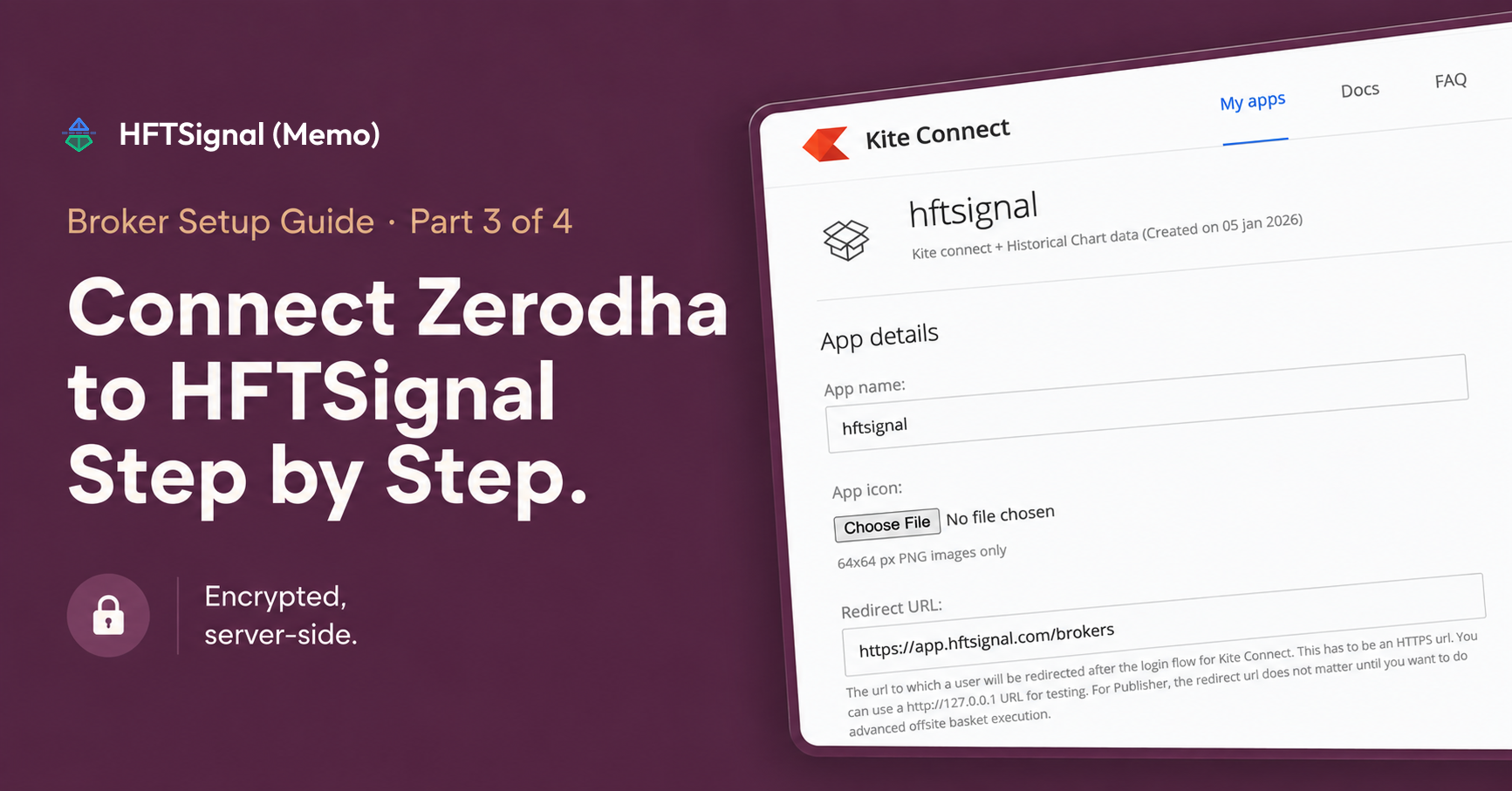 How to Connect Zerodha Kite API to HFTSignal