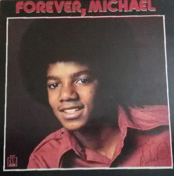 Forever, Michael