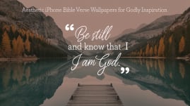 Aesthetic iPhone Bible Verse Wallpapers for Spiritual Inspiration