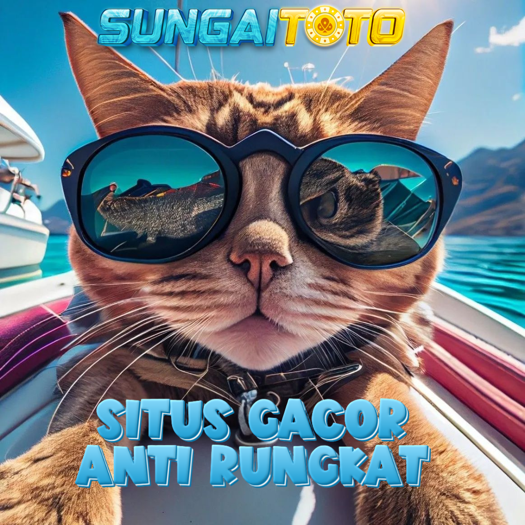 SUNGAITOTO - Situs Slot Gacor Situs Anti Rungkat New Member Pasti Maxwin