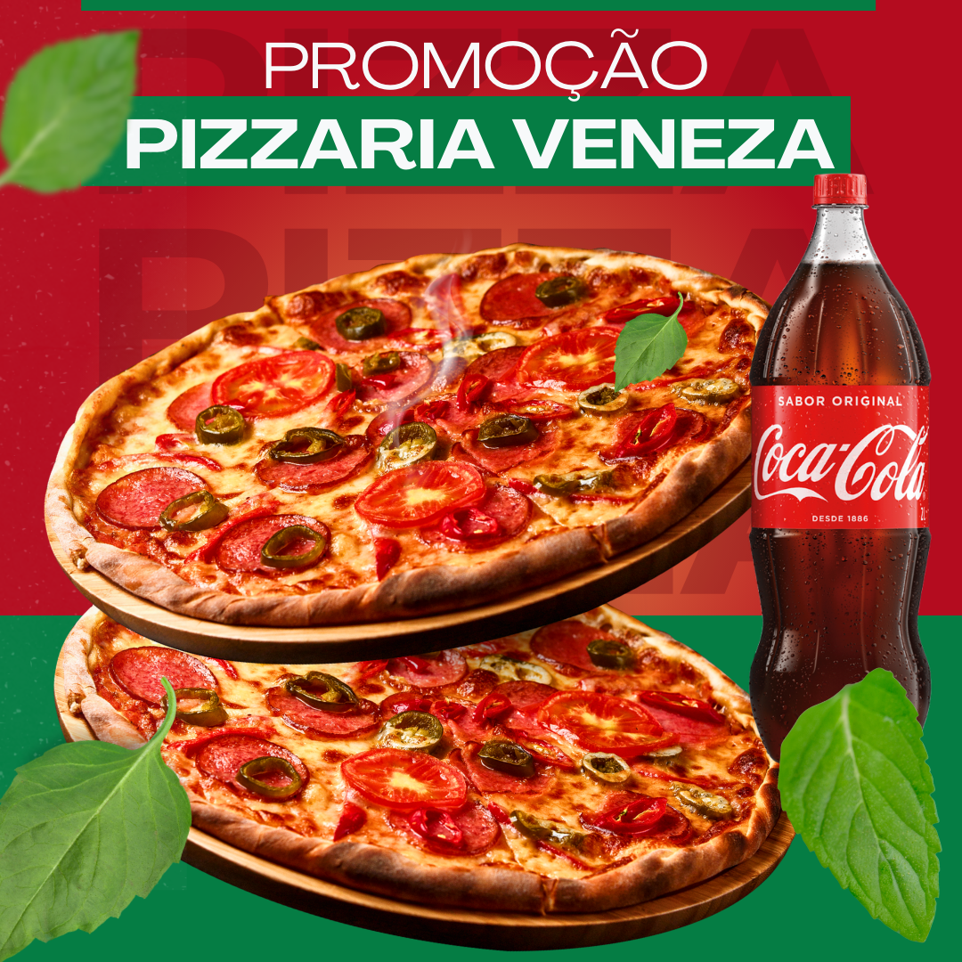 PROMOÇÃO PIZZARIA VENEZA