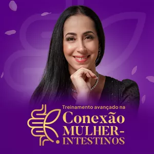 Treinamento Avançado na Conexão Mulher-Intestinos