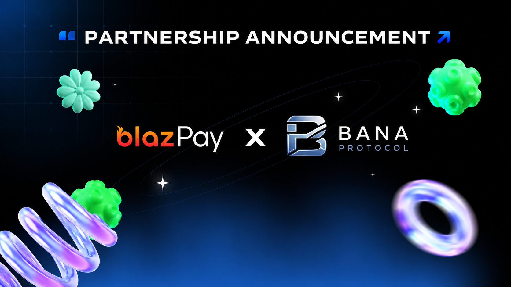 Blazpay and Bana Protocol partnership focused on real-world assets, on-chain financial infrastructure, decentralized finance innovation, and Web3 ecosystem growth.