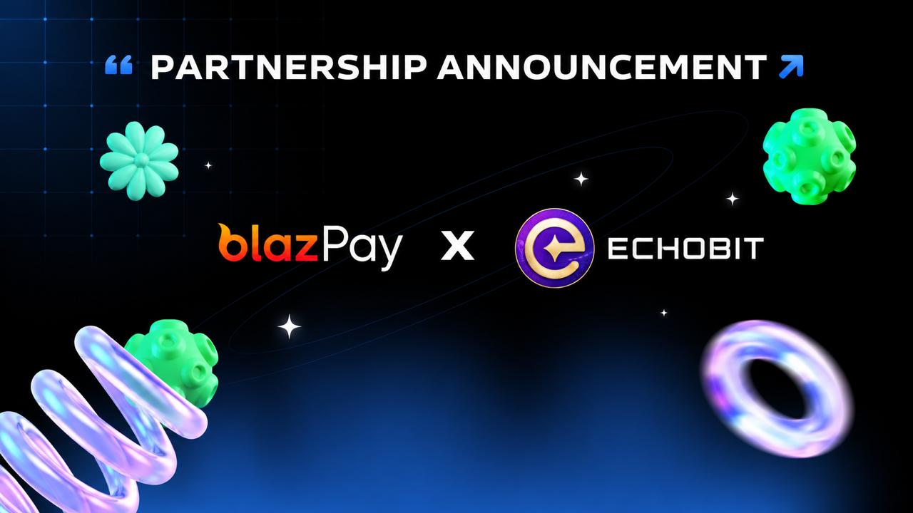 Blazpay and Echobit partnership announcement highlighting global digital asset access, AI-powered DeFi infrastructure, cross-chain interoperability, and Web3 ecosystem collaboration.