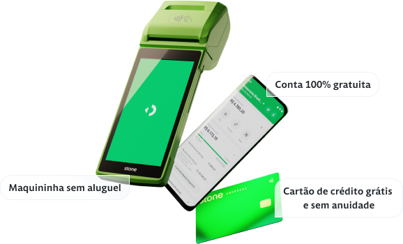 Maquininha de Cartão com um balãozinho apontando "Maquininha sem aluguel", celular com o app da Stone com balãozinho apontando "Conta 100% gratuita" e um cartão Stone com balãozinho apontando "Cartão grátis sem anuidade"