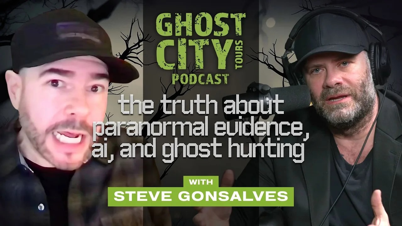 What Real Paranormal Investigation Actually Looks Like with Steve Gonsalves
