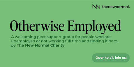 Otherwise Employed