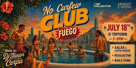 No Curfew Club: Fuego Edition