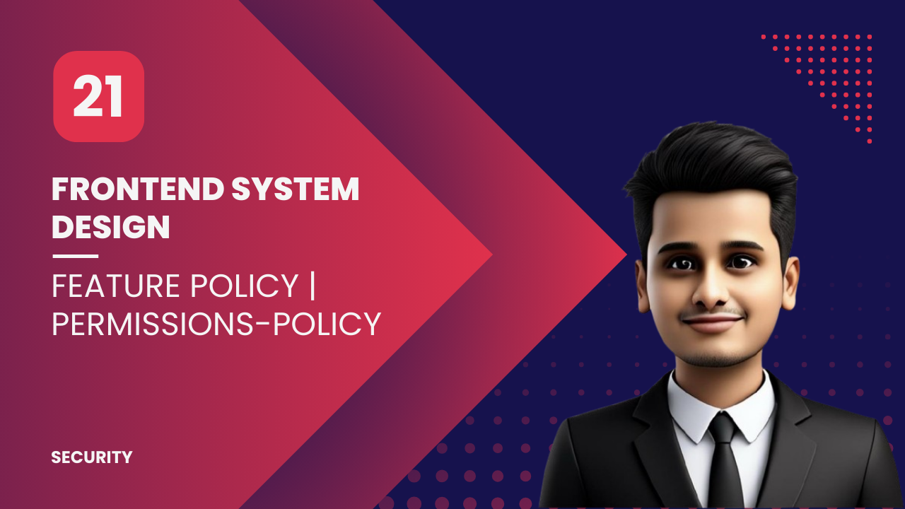 Feature Policy | Permissions-Policy illustration