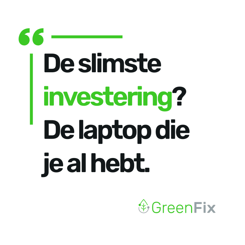 De slimste investering? De laptop die je al hebt.