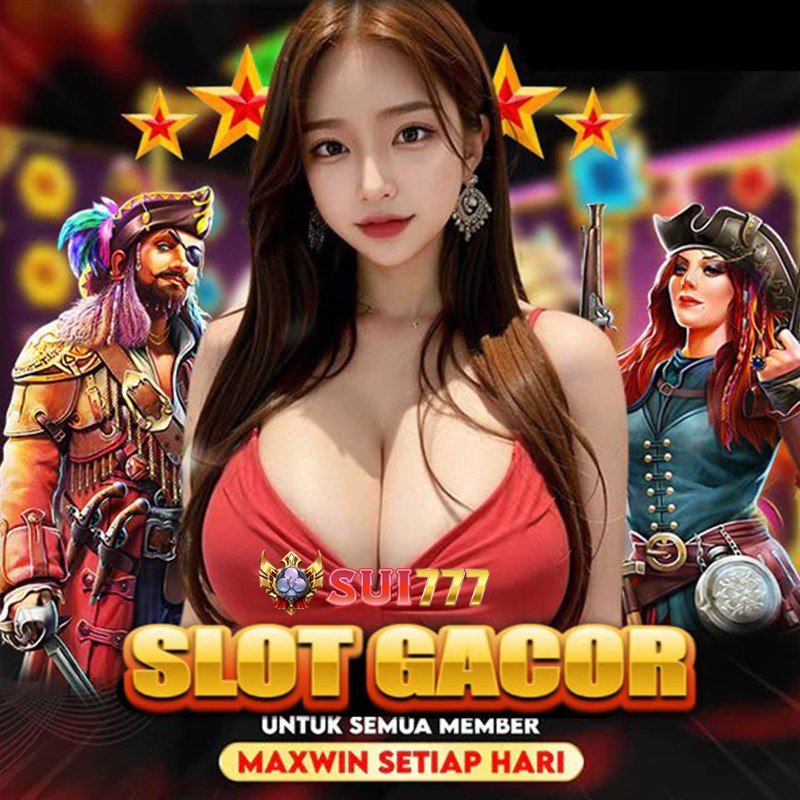 Sui777 Slot Gacor Minimal Bet 200