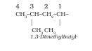 A branched substituent is numbered starting at the carbon attached to the parent chain.