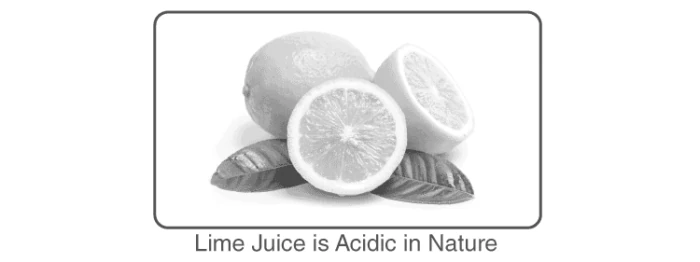 Lime juice demonstrating acidic nature