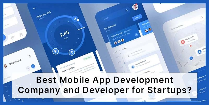 Best Mobile App Development Company And Developer For Startups