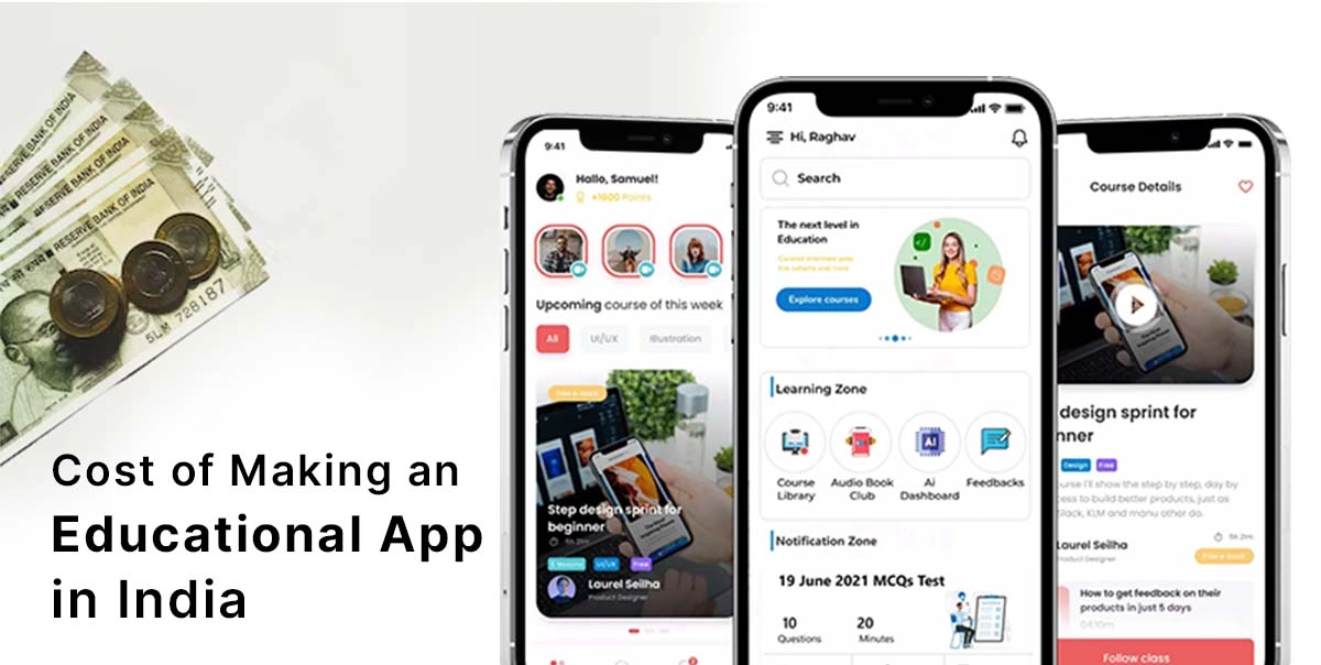 Cost Of Making An Educational App In India