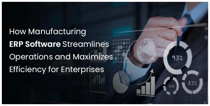 Expediting Operations: Manufacturing ERP Software