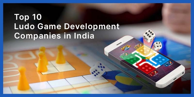 Leading Ludo Game Developers in India