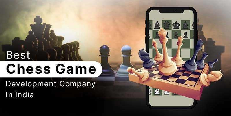 Best Chess Game Development Company In India