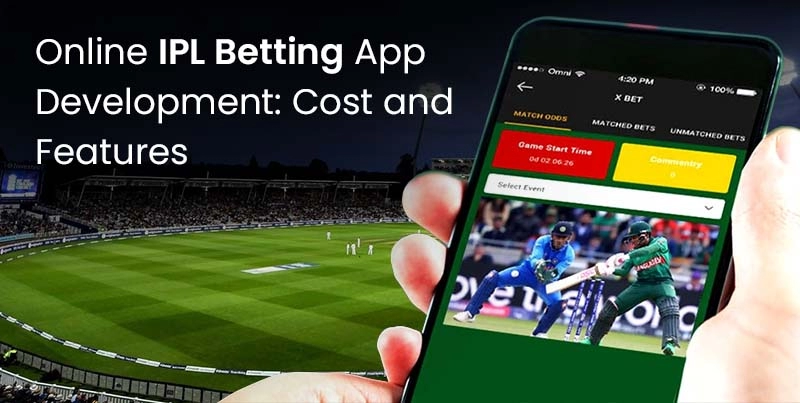 IPL Betting App Development: Cost and Features 