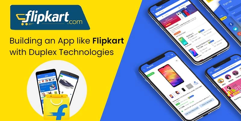 How Much Does it Cost to Build an App like Flipkart and features?