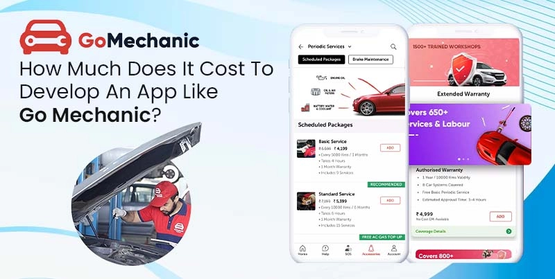 How Much Does It Cost To Build an App Like Go Mechanic?