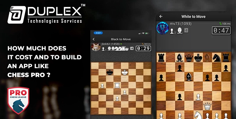 How much Does it Cost to Build an App like chess Pro?