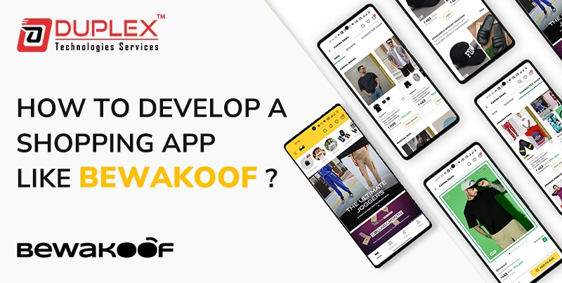 How to Develop a Shopping App like Bewakoof