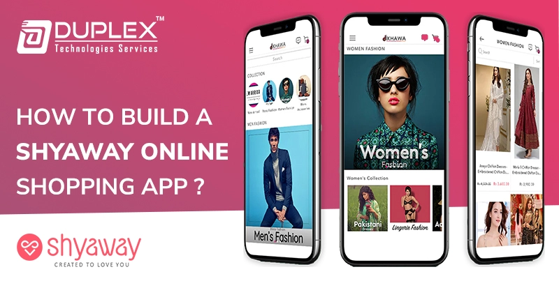 How to build an app for Women's Online Lingerie shopping platform Shyaway e comm App | Affordable Android app development cost