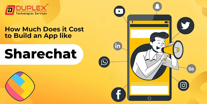 How Much Does it Cost to Build an App like ShareChat