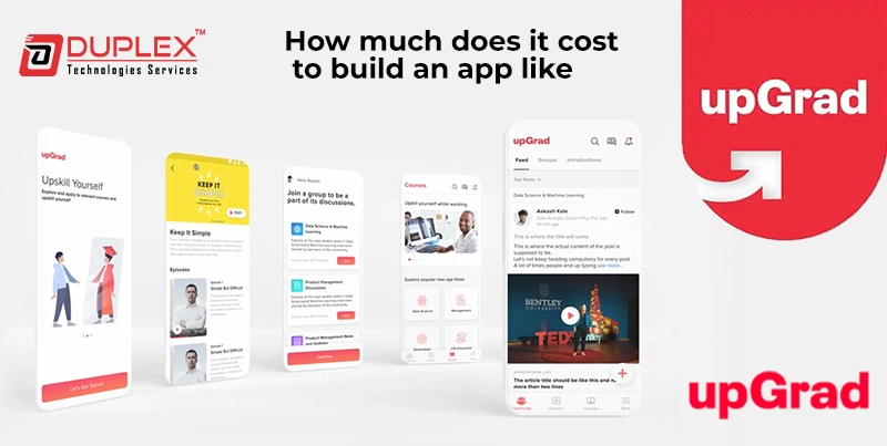 How Much Does it Cost to Build an App like upGrad