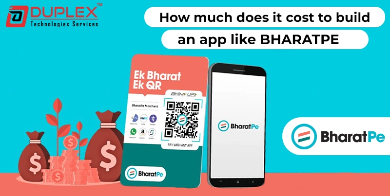 How Much Does it Cost to Build an App like Bharatpe and features?