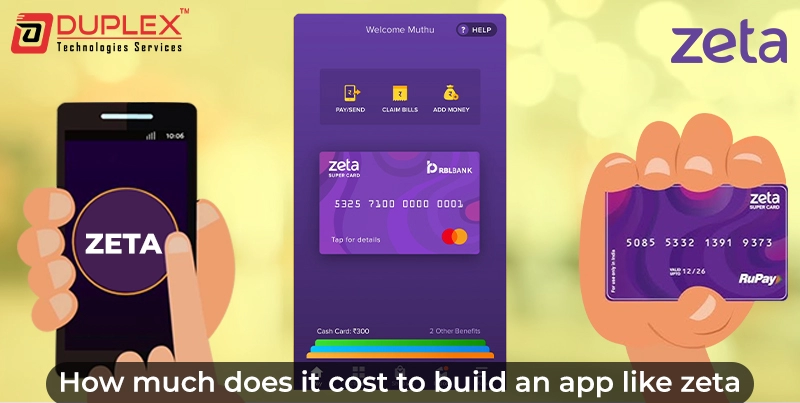 How Much Does It Cost to Build an App Like Zeta and Features