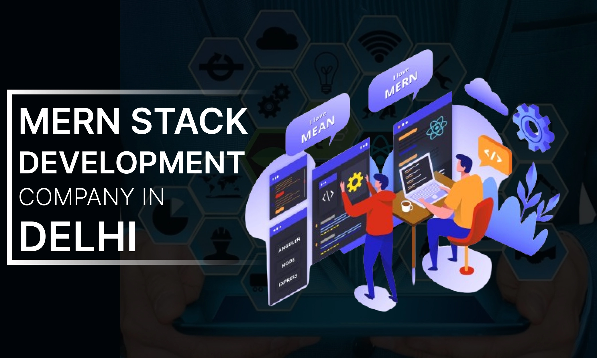 mern stack development company in Delhi