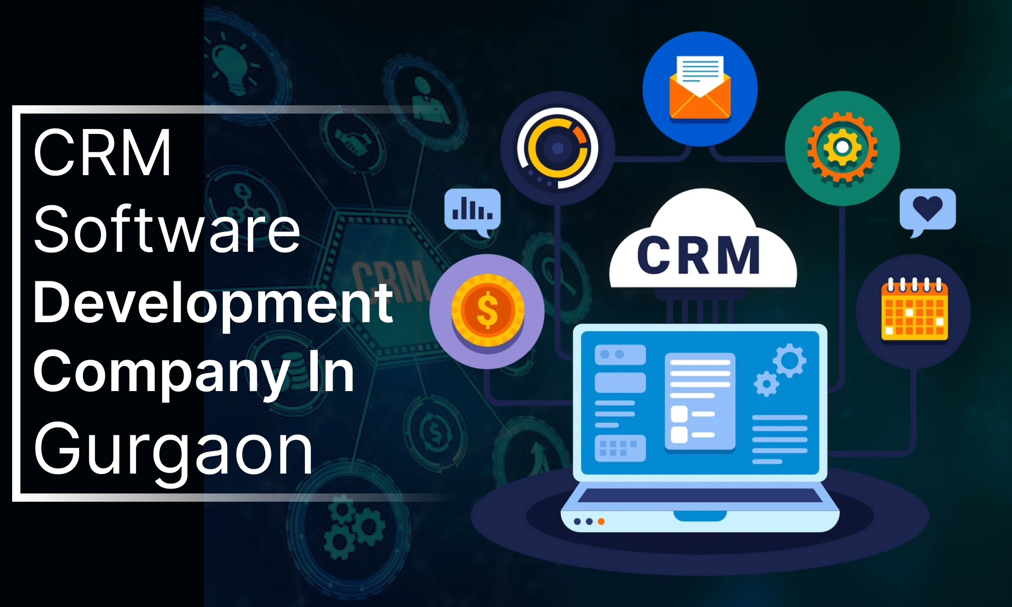 CRM software development in Gurgaon