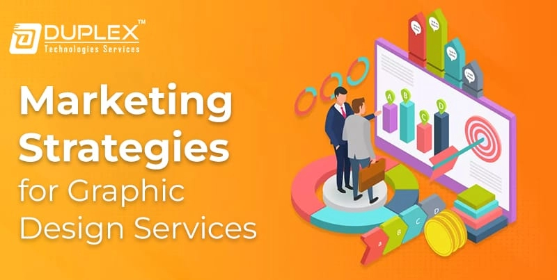 Marketing Strategies for Graphic Design Services