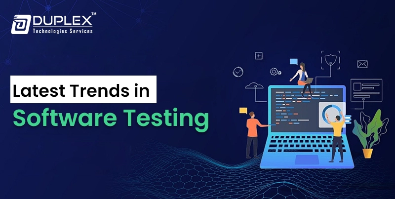 Latest Trends in Software Testing