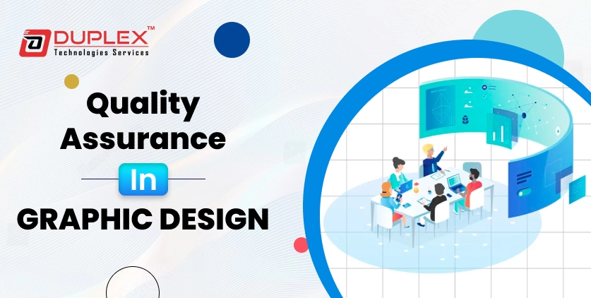 Quality Assurance in Graphic Design