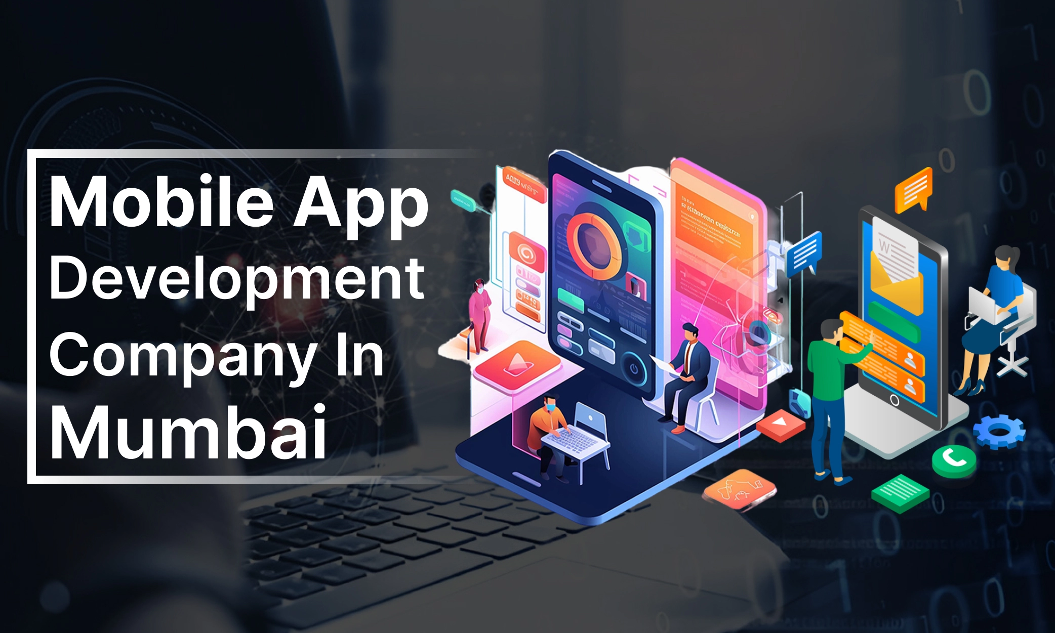 Mobile App Development Company in Mumbai
