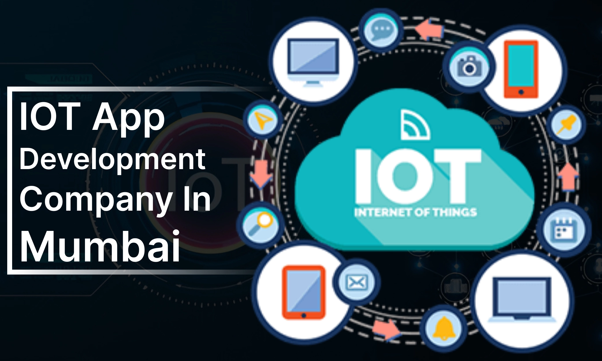 IoT app development company in Mumbai
