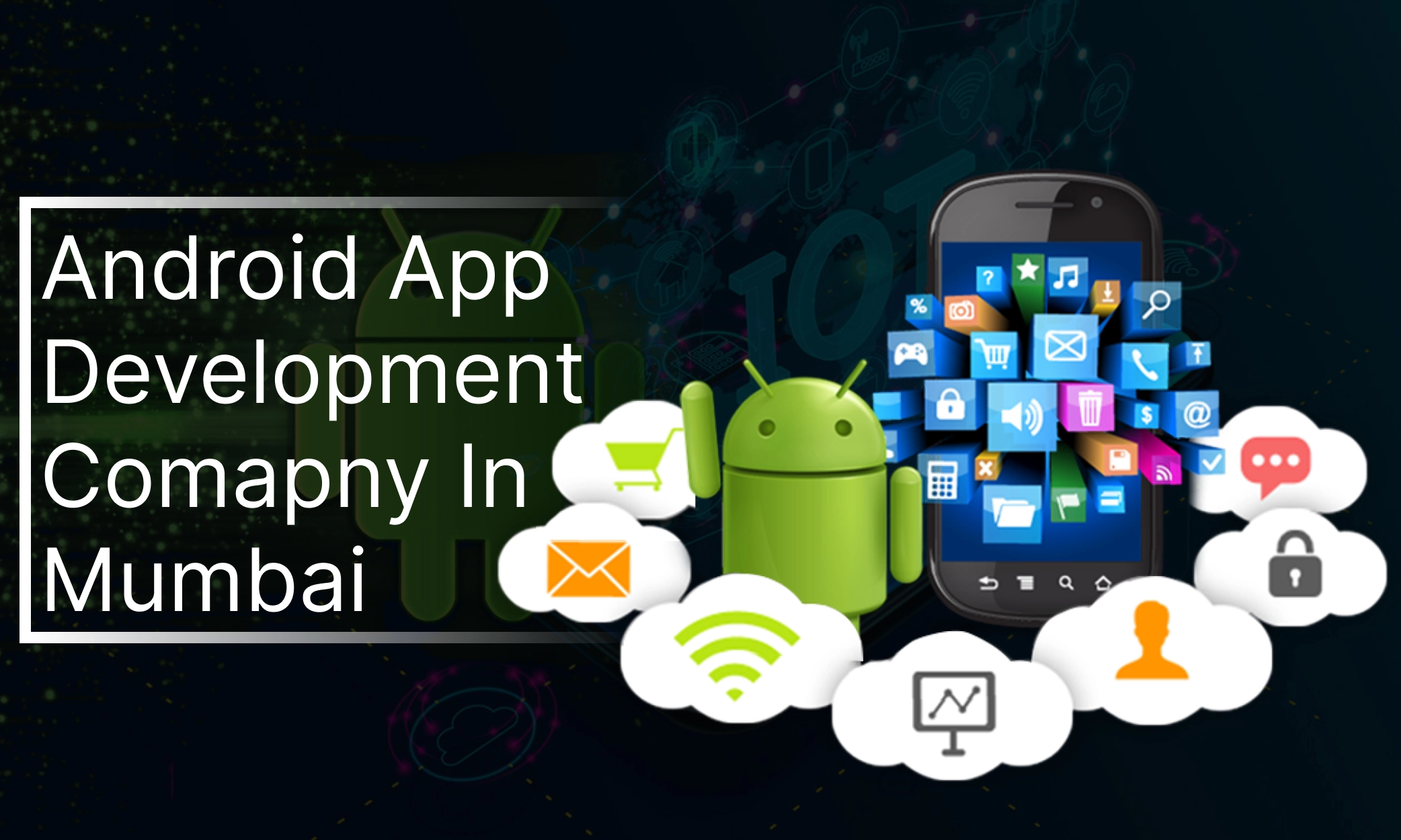 android app development service in Mumbai
