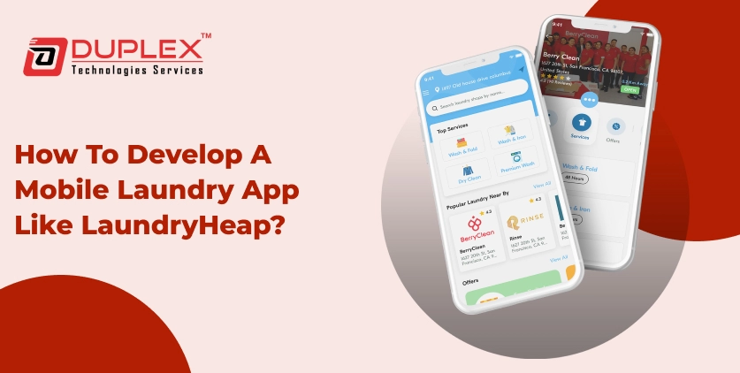 How to Develop a Mobile Laundry App Like LaundryHeap