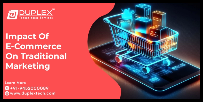 E-commerce on Traditional Marketing
